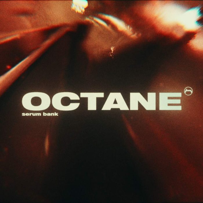 Sunboy - Octane (Serum Bank)