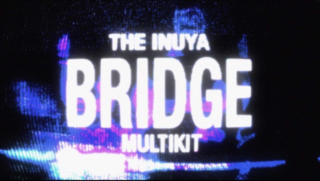 Prod Inuya Bridge Multi Kit
