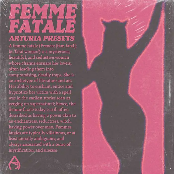 Audio Juice Femme Fatale Arturia Presets