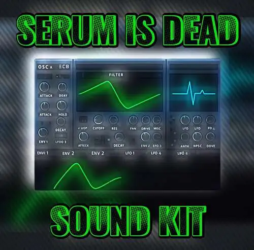 Aye.Shark - Serum Is Dead (Sound Kit) Serum Is Dead (Sound Kit) - Image 1
